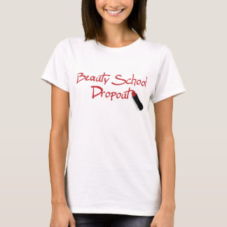 Beauty School Dropout Tee