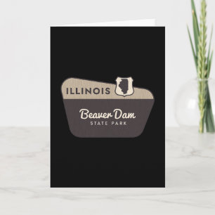 Beaver Dam State Park Illinois Welcome Sign Vacati Card