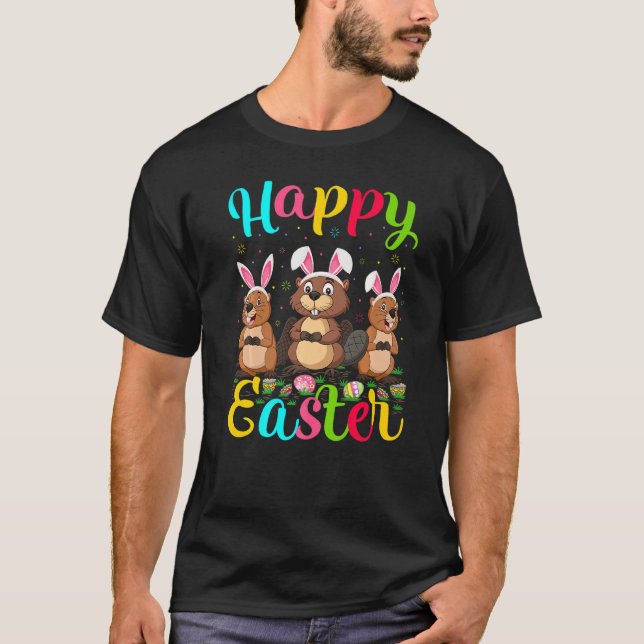 Beaver  Funny Easter Egg Bunny Beaver Happy Easter T-Shirt (Front)