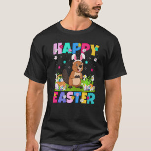 Beaver  Happy Easter Bunny Beaver Easter Sunday T-Shirt