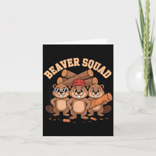 Beaver squad sunglasses lumberjack woods group card