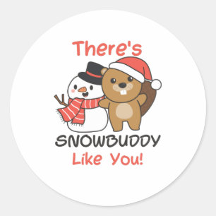 Beaver There's Snowbuddy Like Snowman Pun Classic Round Sticker