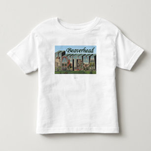 Beaverhead, Montana - Large Letter Scenes Toddler T-Shirt