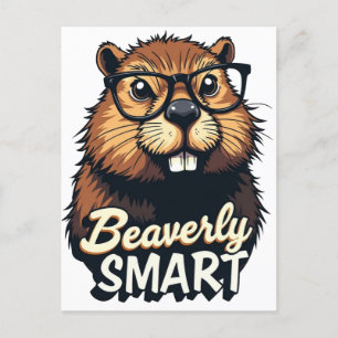 Beaverly Smart – Funny Beaver with Glasses Graphic Postcard
