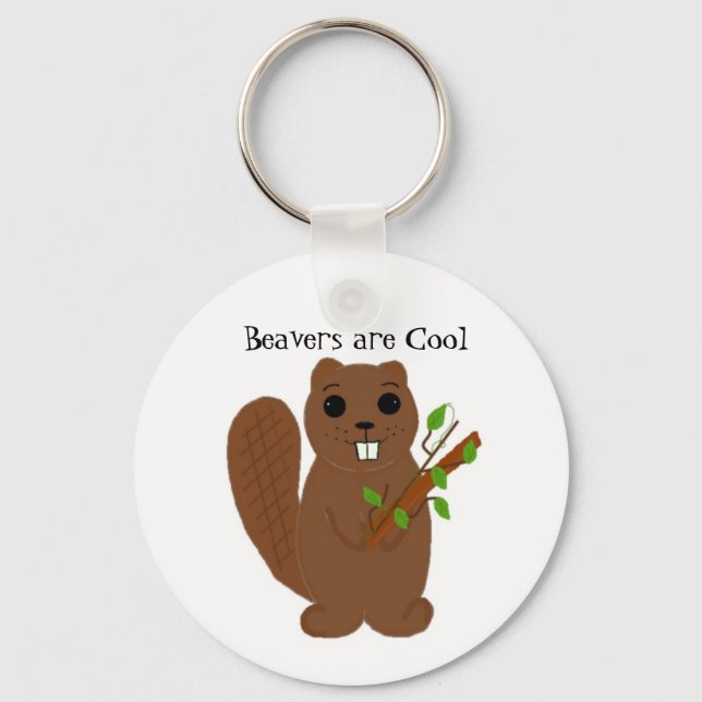 Beavers are Cool Key Ring (Front)