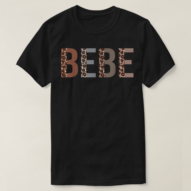 Bebe Leopard Print Mum Cute Mothers Day Funny Gran T-Shirt (Design Front)