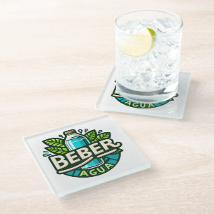 Beber agua glass coaster