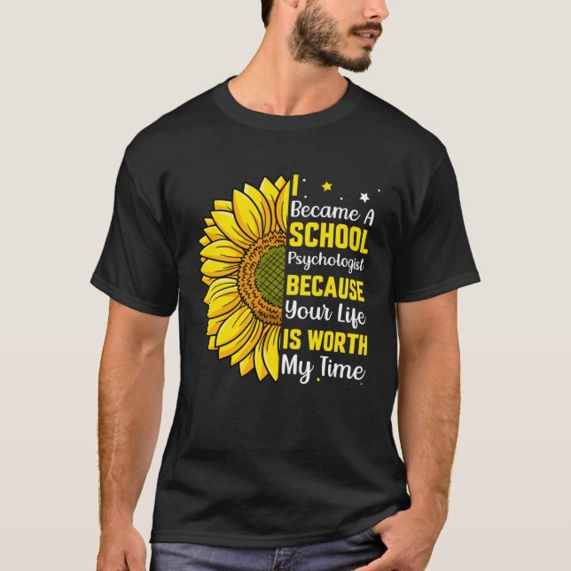 Became A School Psychologist Psychology Teacher Gr T-Shirt (Front)