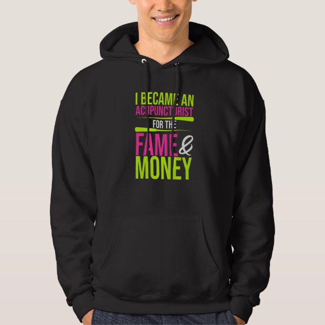 Became An Acupuncturist Acupuncture Needles Expert Hoodie (Front)