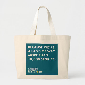 Because 10,000 Stories Teal Tote
