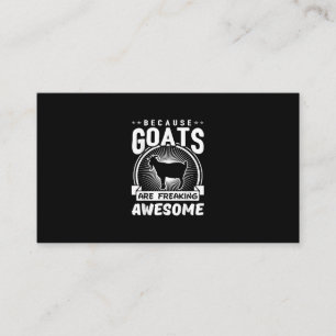 Because Goats Are Freaking Awesome Funny Goat Love Enclosure Card