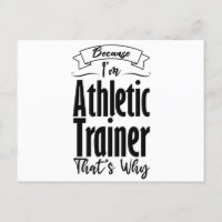 Because I'm Athletic Trainer That's Why Coffee Mug