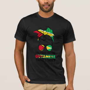 Because I'm The Guyanese That's Why Guyana Guyanes T-Shirt