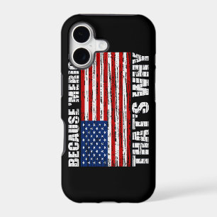 BECAUSE MERICA Distressed US Flag iPhone 5 Case