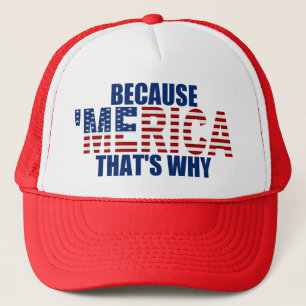 BECAUSE 'MERICA THAT'S WHY Trucker Hat (red/blue)