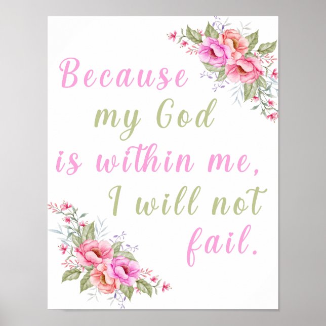  "Because My God Is Within Me" White Wall Poster (Front)