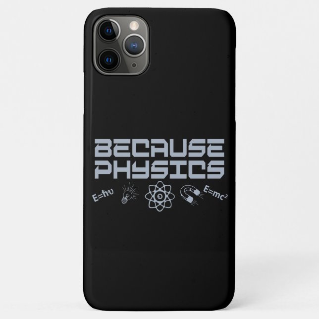 Because Physics Case-Mate iPhone Case (Back)