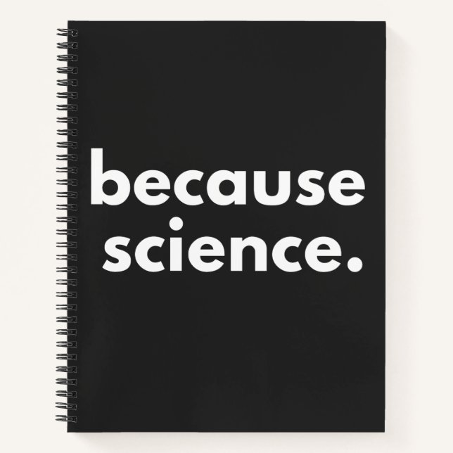 Because Science Notebook (Front)