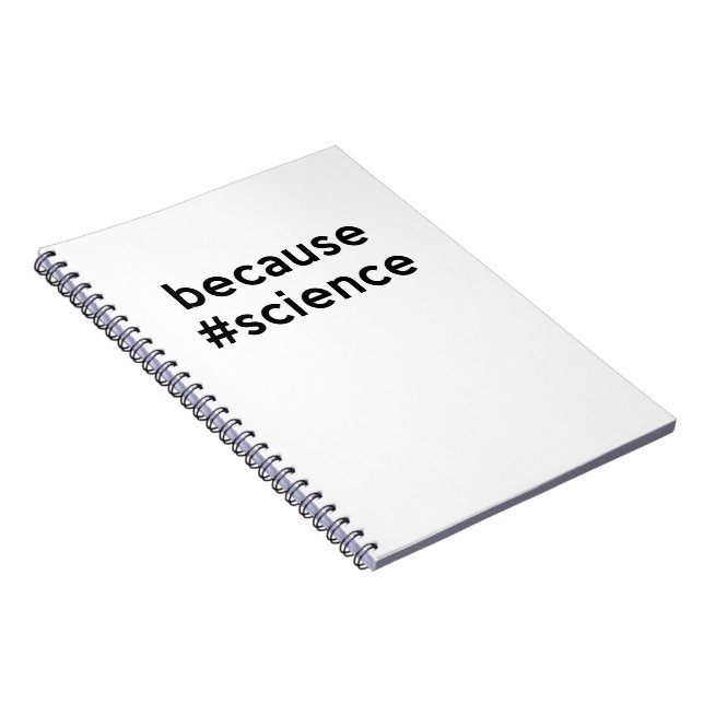 Because Science Notebook (Right Side)