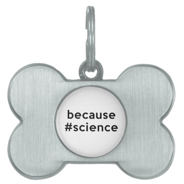 Because Science Pet Tag (Front)