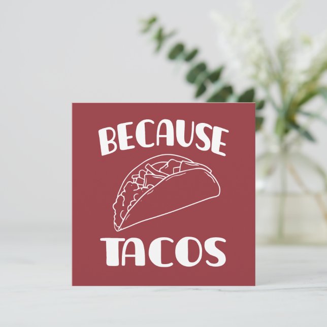 Because Tacos       Invitation (Standing Front)
