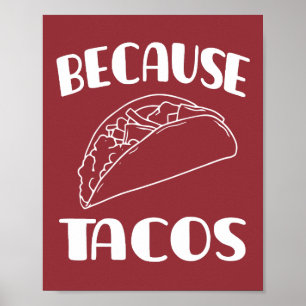 Because Tacos      Poster