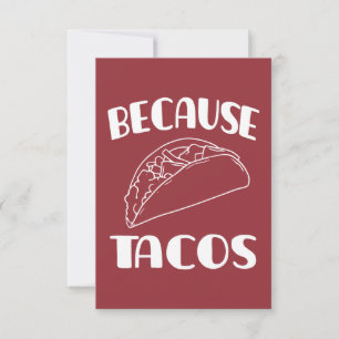 Because Tacos Thank You Card