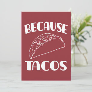 Because Tacos Thank You Card