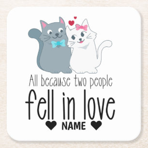 Because Two People Fell In Love Square Paper Coaster