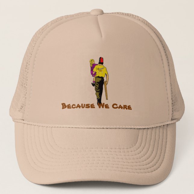 Because We Care Trucker Hat (Front)