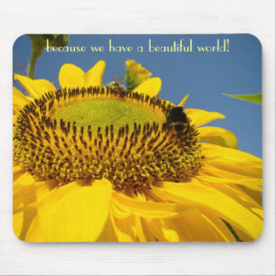 Because We have a Beautiful World! mousepad gifts