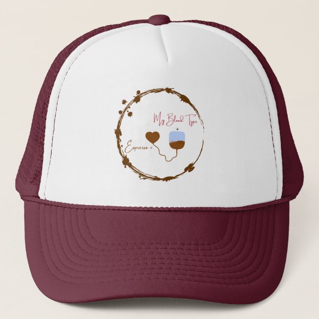 Because you're 90% espresso and everyone knows it. trucker hat (Front)