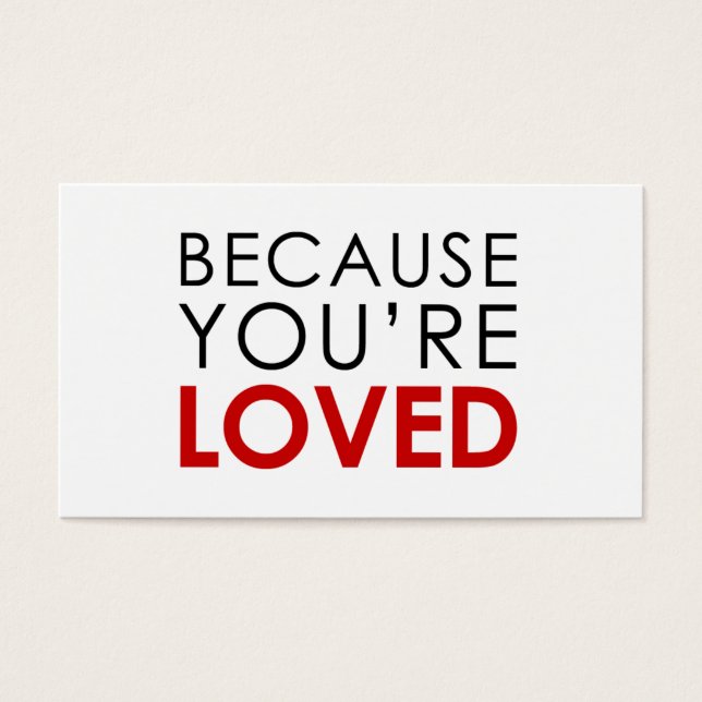 Because You're Loved (Front)
