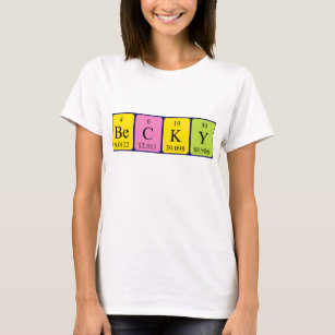 Becky periodic table name shirt