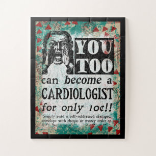Become A Cardiologist - Funny Vintage Ad Jigsaw Puzzle