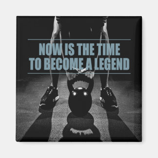 Become a Legend Motivational Magnet