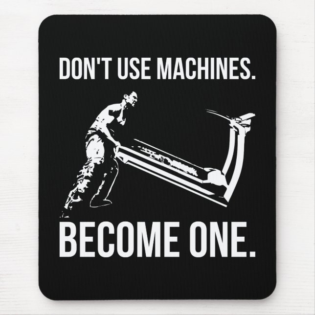 Become A Machine - Cartoon, Strongman, Treadmill Mouse Pad (Front)