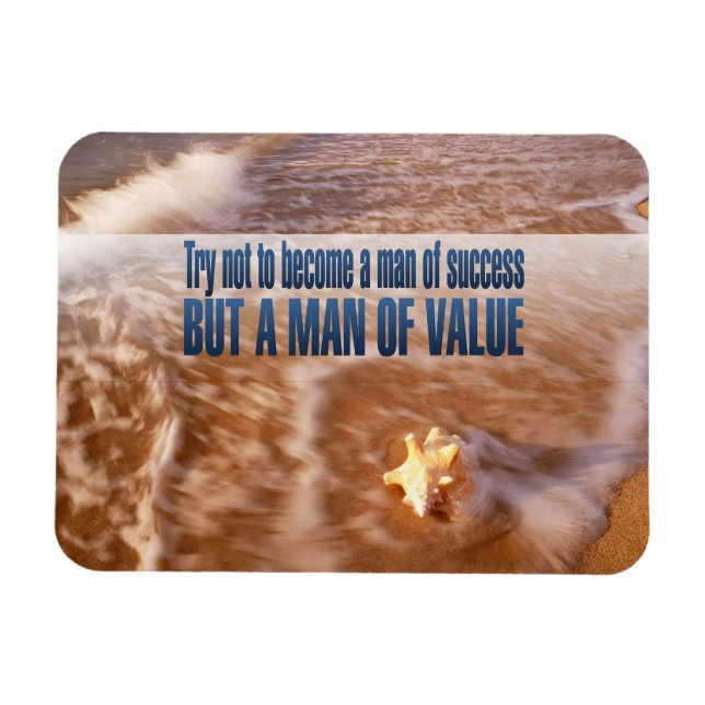"Become a man of value" Inspirational Quote Flexi Magnet (Horizontal)