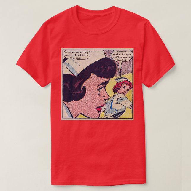 Become a Nurse Itx27ll be fun Nurse Humour Worker T-Shirt (Design Front)