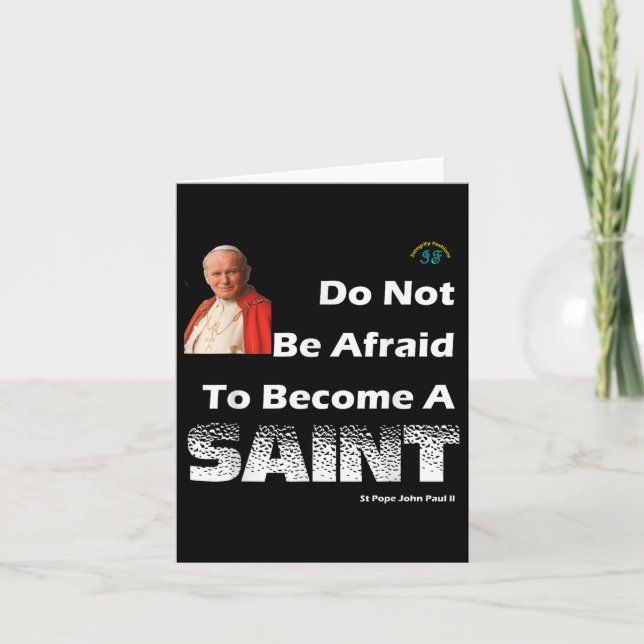 Become A Saint - St Pope John Paul Ii - Catholic  Card (Front)
