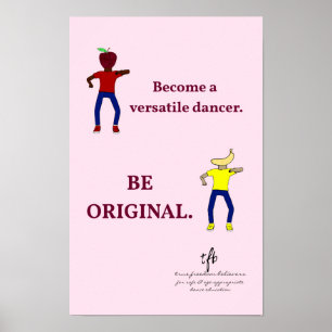 Become a Versatile Dancer Ballet Pink Poster