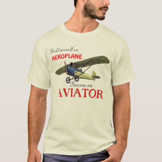 Become an Aviator! T-Shirt