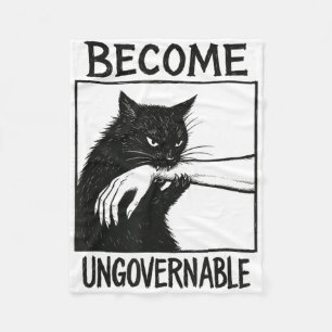 Become Ungovernable Black Cat Biting Hand Funny Ca Fleece Blanket