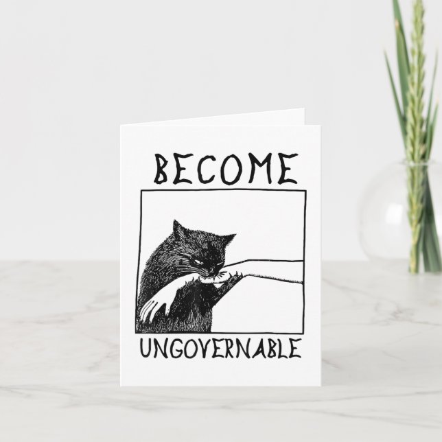 Become Ungovernable - Black Cat Biting Hand Funny  Card (Front)