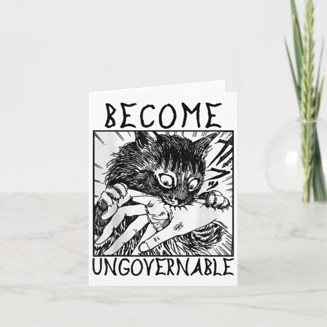 Become Ungovernable - Black Cat Biting Hand Funny  Card (Front)