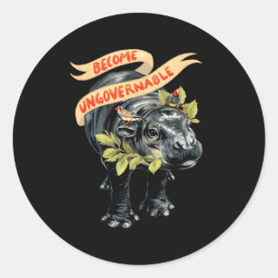 Become Ungovernable Funny Moo-deng  Classic Round Sticker