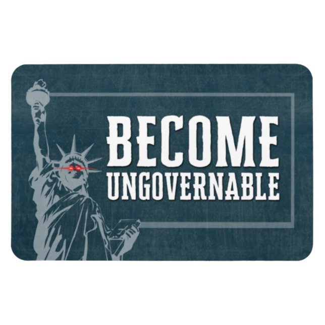 Become Ungovernable - Lady Liberty Laser Eyes Magnet (Horizontal)