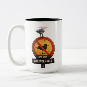 Become Ungovernable Mug – Funny Rebel Coffee Mug