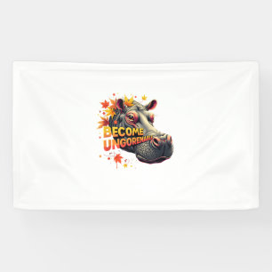 Become Ungovernable Retro Baby Hippo Moo Deng Funn Banner