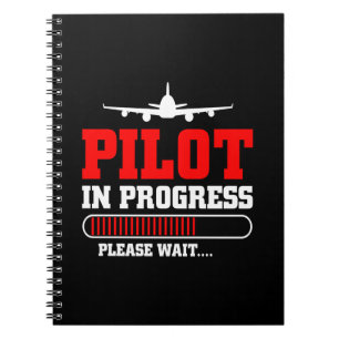Becoming a Pilot Aviation Training in Progress Notebook